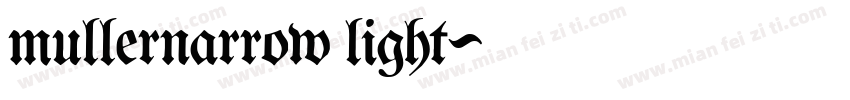 mullernarrow light字体转换